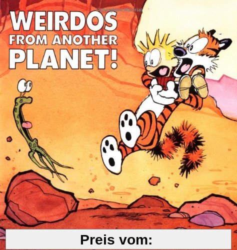 Weirdos from Another Planet! (Calvin and Hobbes)